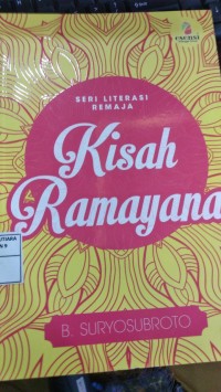 Kisah ramayana : seri literasi remaja