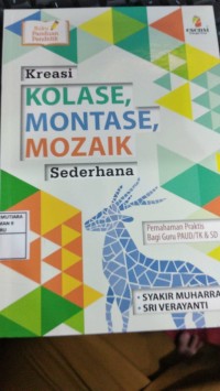 kreasi kolase, montase, mozaik sederhana