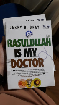 Rasulullah Is My Doctor