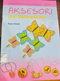 Aksesoris dari barang bekas