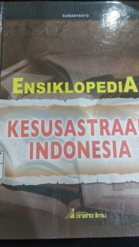 Ensiklopedia kesusastraan indonesia